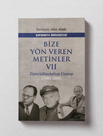 Bize Yön Veren Metinler VII – Derleme