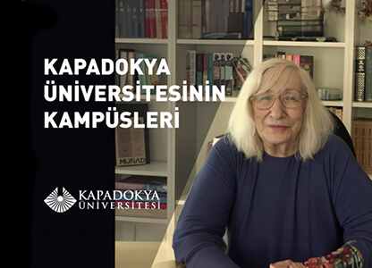 Kapadokya Üniversitesinin Kampüsleri | Alev Alatlı | Kapadokya Üniversitesi