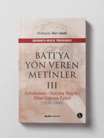 Batıya Yön Veren Metinler III – Derleme