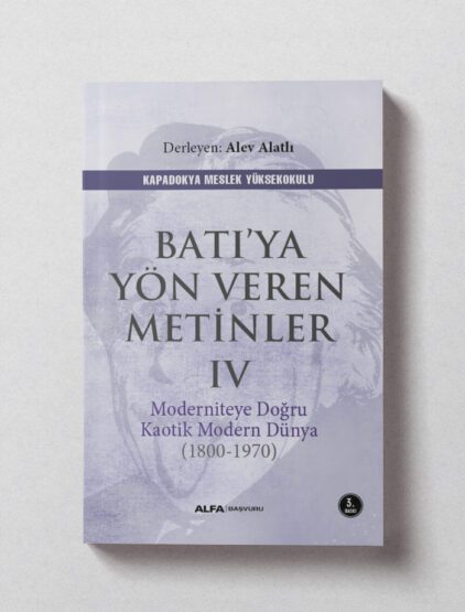 Batıya Yön Veren Metinler IV – Derleme