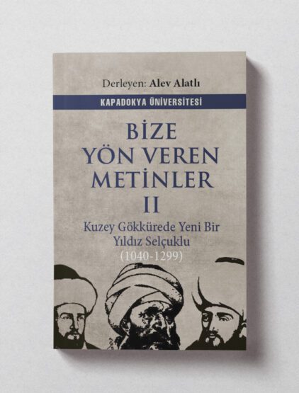 Bize Yön Veren Metinler II – Derleme
