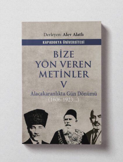 Bize Yön Veren Metinler V – Derleme