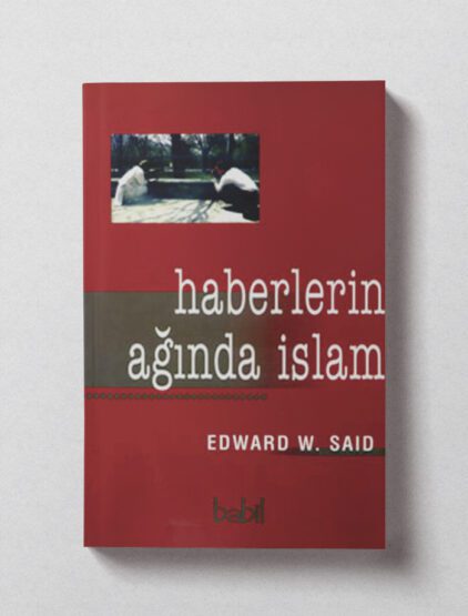 Haberlerin Ağında İslam – Tercüme