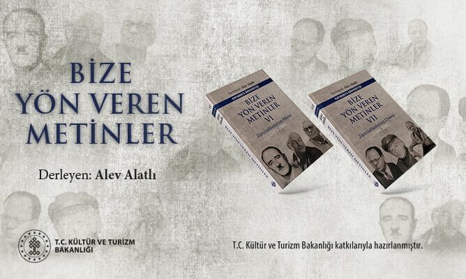 19.10.2024, Alev Alatlı’nın Bize Yön Veren Metinler Eseri Üzerine Bir Değerlendirme