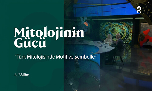 Türk Mitolojisinde Motif ve Semboller | Mitolojinin Gücü 6. Bölüm ‪@trt2‬
