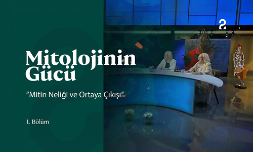 Mitin Neliği ve Ortaya Çıkışı | Mitolojinin Gücü 1. Bölüm ‪@trt2‬