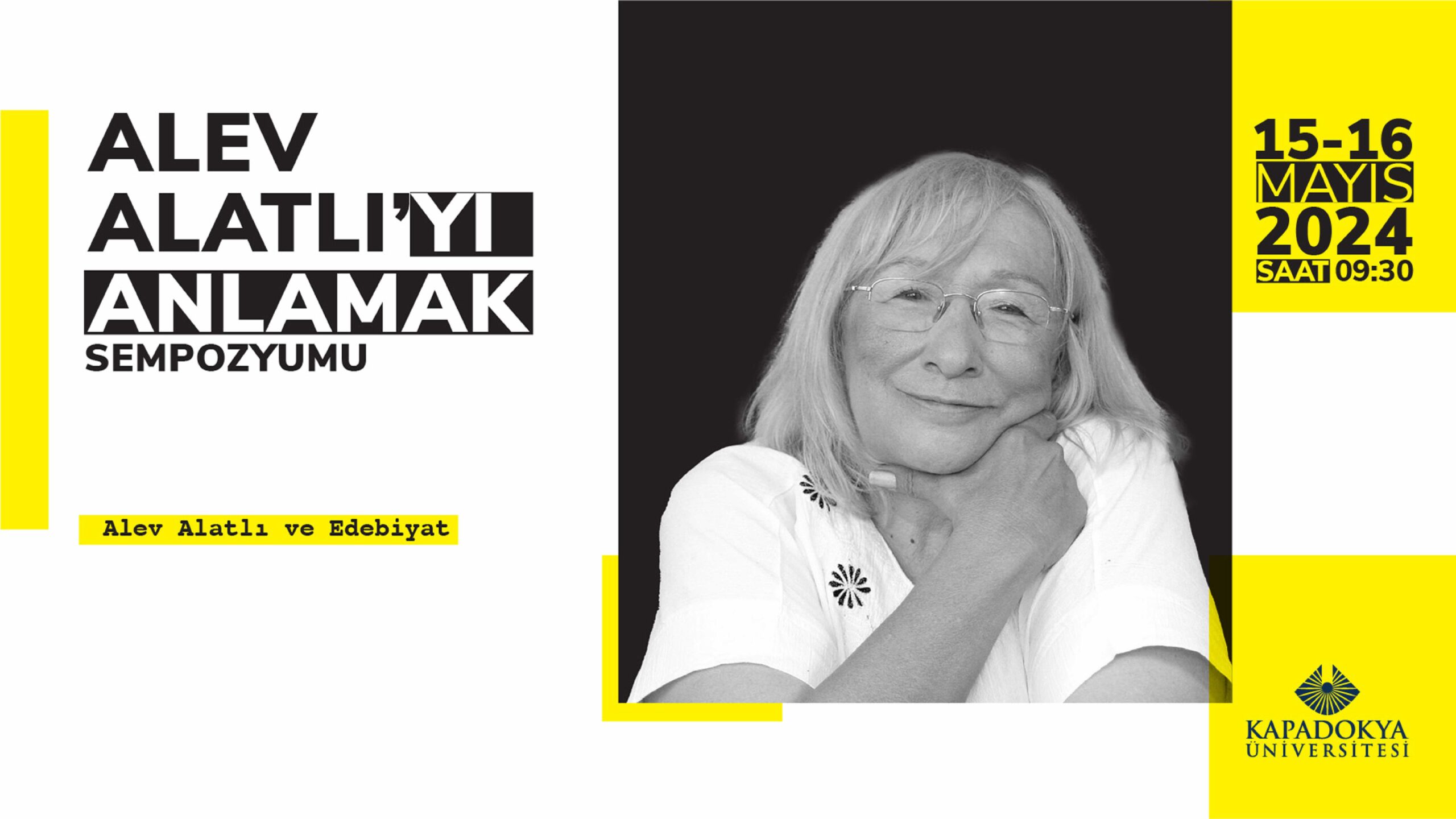 I. Alev Alatlı’yı Anlamak Sempozyumu – 4. Oturum “Alev Alatlı ve Edebiyat”