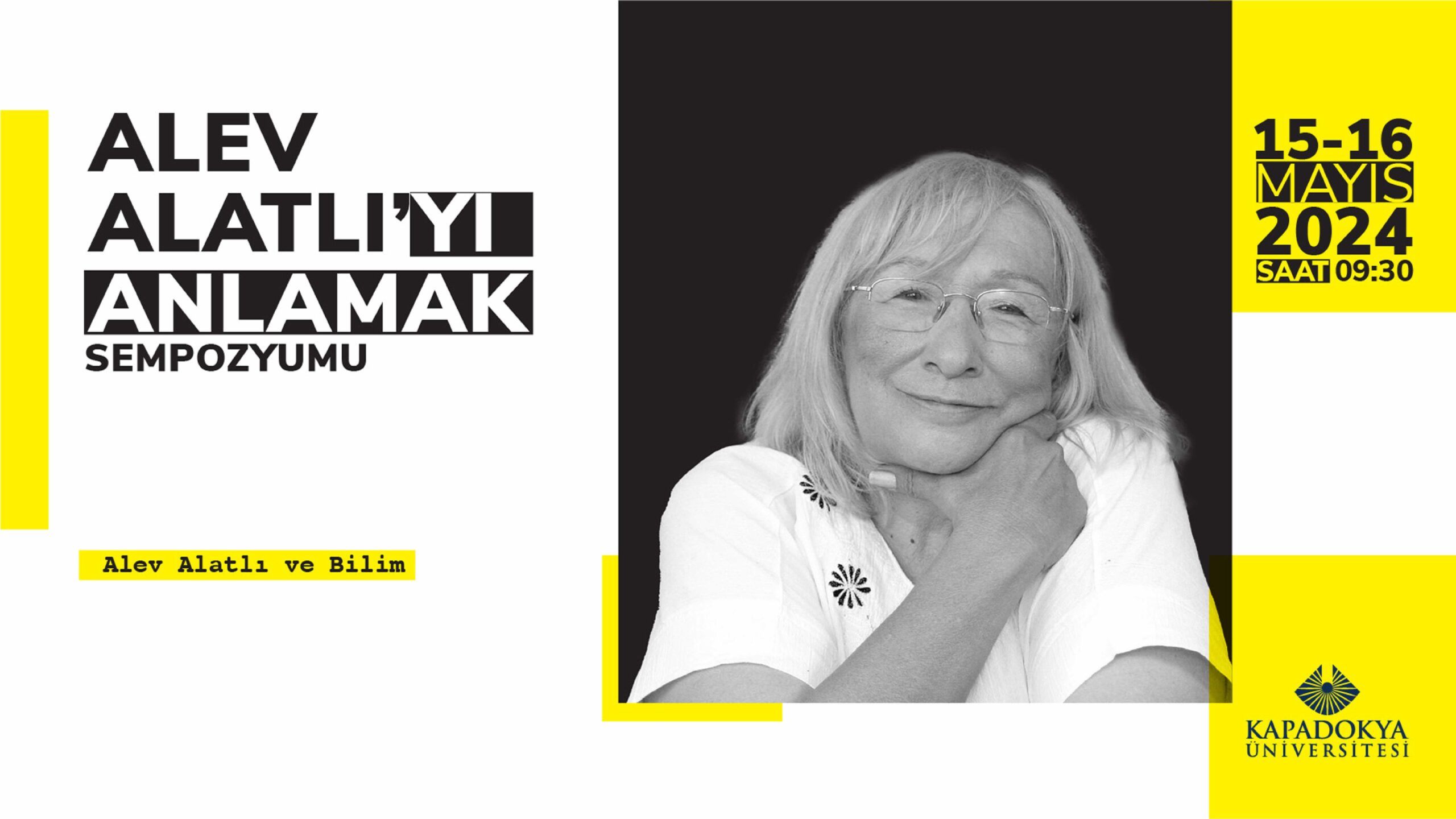 I. Alev Alatlı’yı Anlamak Sempozyumu – 3. Oturum “Alev Alatlı ve Bilim”